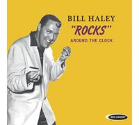 Haley, Bill - Rocks-Around The Clock [Import]