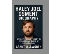 Haley Joel Osment: Biography: Beyond “I See Dead People”-An Extraordinary Career of Transformation