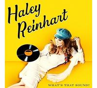 Haley Reinhart – What's That Sound? – CD – Import
