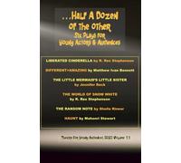 ...Half A Dozen Of The Other: Six Plays For Young Actors And Audiences (Plays And Musicals For Young Audiences Series)