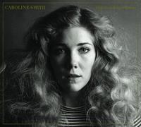 Caroline Smith - Half About Being a Woman
