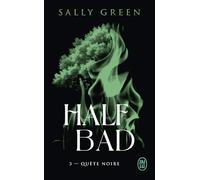 Half Bad: Quête noire (3)