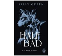 Half Bad - Tome 2 - Nuit Rouge