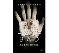 Half bad, Tome 3 : Quête noire