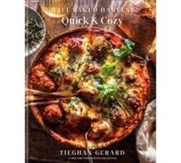 Half Baked Harvest Quick amp Cozy - Tieghan Gerard - Random House USA Inc - Livre en Anglais - Hardback Tieghan GerardTieghan Gerard (Auteur)