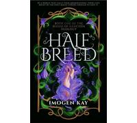 Half Breed - Imogen Kay - House of the Black Dragon Publishing - ebook (ePub) - Livre