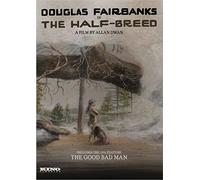 Half-Breed/The Good Bad Man