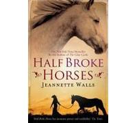 Half Broke Horses