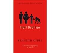 Half Brother (Paperback) Kenneth Oppel, (Auteur)