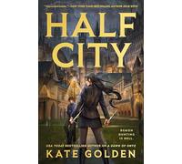 Kate Golden – Half City – Harker Academy – Poche