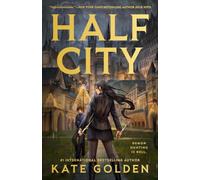 Kate Golden – Half City – Harker Academy – Poche