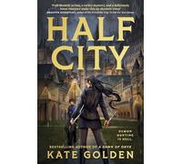 Half City: Harker Academy Book 1: The Instant Number One Bestseller!!