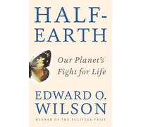 Half-Earth: Our Planet's Fight For Life