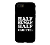 Half Human Half Coffee Coque pour iPhone SE (2020) / 7/8