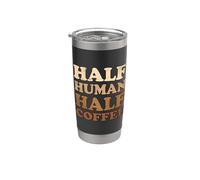 Half Human Half Coffee Gobelet isotherme en acier inoxydable double paroi