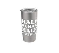 Half Human Half Coffee Gobelet isotherme en acier inoxydable double paroi