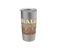 Half Human Half Coffee Gobelet isotherme en acier inoxydable double paroi