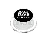 Half Human Half Coffee PopSockets PopGrip pour MagSafe