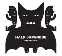 Half Japanese - Invincible