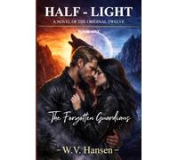 Half-Light: The Forgotten Guardians