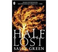 Half lost Sally Green (Auteur)