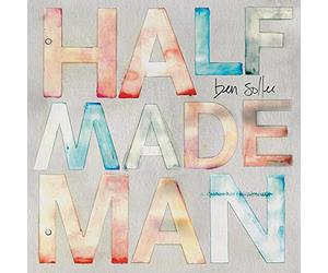 Half Made Man