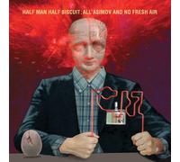 Half Man Half Biscuit All Asimov and No Fresh Air (Vinyl) 12" Album