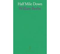 Half Mile Down
