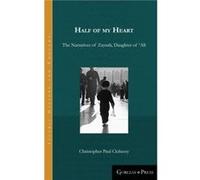 Half of my Heart by Christopher Paul Clohessy Christopher Paul Clohessy (Auteur)