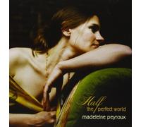 Half The Perfect World by Madeleine Peyroux (2006-10-20)
