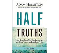 Half Truths [Large Print]