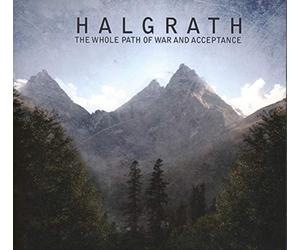 Halgrath - The whole path of war and acceptance