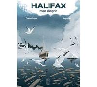 Halifax, mon chagrin Didier Quella-Guyot (Auteur), Pascal Regnauld (Auteur)
