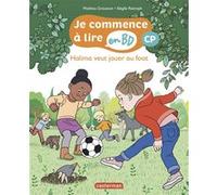 Halima veut jouer au foot Mathieu Grousson (Auteur), Sybille Ristroph (Illustration)