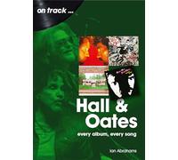 Hall and Oates: Every Album Every Song