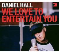 Hall,Daniel - We Love to Entertain You [Import]