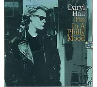 Hall, Darryl - I'm in a Philly Mood/Money Changes Everything