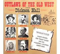 Hall, Dickson - Outlaws of the Old West