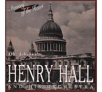 Hall,Henry - Oh,Johanna,Singing in The Moonlight [Import]