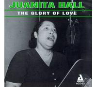 Hall, Juanita - Glory of Love