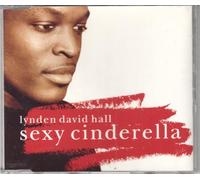 Hall, Lynden David - Sexy Cinderella [Import]