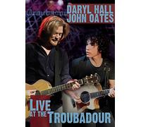 Hall & Oates – Live at the Troubadour