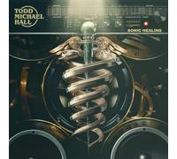 Hall, Todd Michael - Sonic Healing
