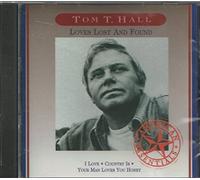 Hall, Tom T - Loves Lost & Found