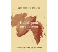 Hallali pour un chasseur Jean-François Samlong (Auteur)