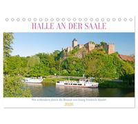 Halle an der Saale. Wir schlendern durch die Heimat von Georg Friedrich Händel (Tischkalender 2026 DIN A5 quer), CALVENDO Monatskalender: Flanieren und entspannen in Halle