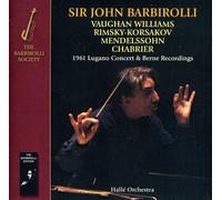 Hallé Orchestra - 1961 Lugano Concert & Berne Recordings-Vaughan Williams, Mendelssohn etc. [Import]