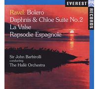 Halle Orchestra,the - Bolero/la Valse/Rhapsodie/Espagnol/+