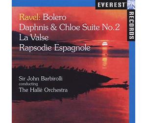 Halle Orchestra,the - Bolero/la Valse/Rhapsodie/Espagnol/+