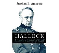 Halleck. Lincoln's Chief of Staff